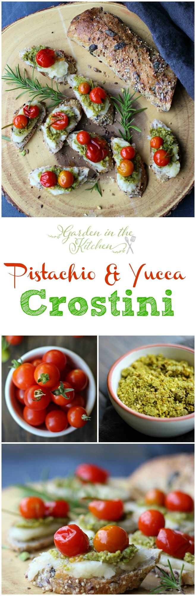 This Pistachio and Yucca Crostini with fresh roasted tomatoes is made entirely from plant based ingredients. A fabulous vegan choice to serve as an appetizer or snack. A perfect recipe for the Holidays! gardeninthekitchen.com