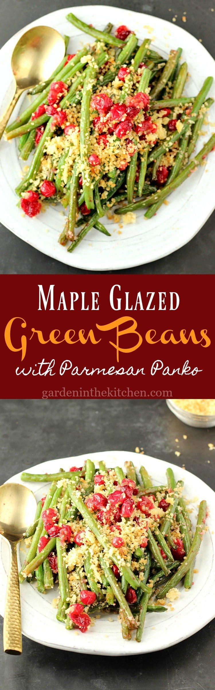 Maple Glazed Green Beans With Parmesan Panko | Garden in the Kitchen 