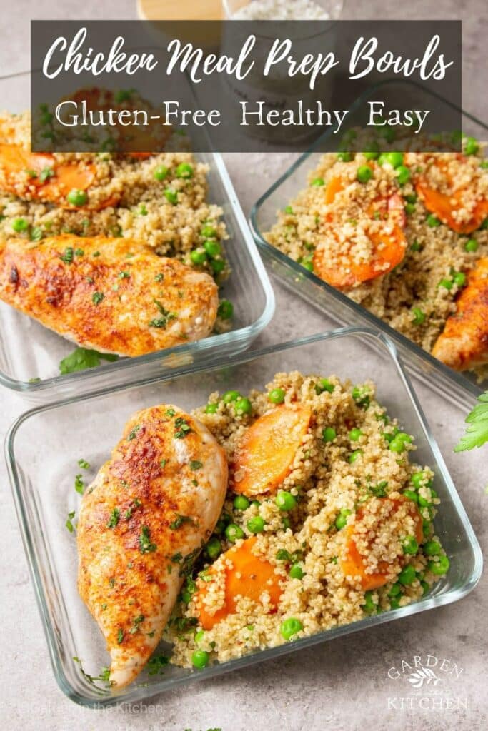 Gluten Free Chicken Meal Prep Bowls are made with baked chicken, quinoa, and vegetables