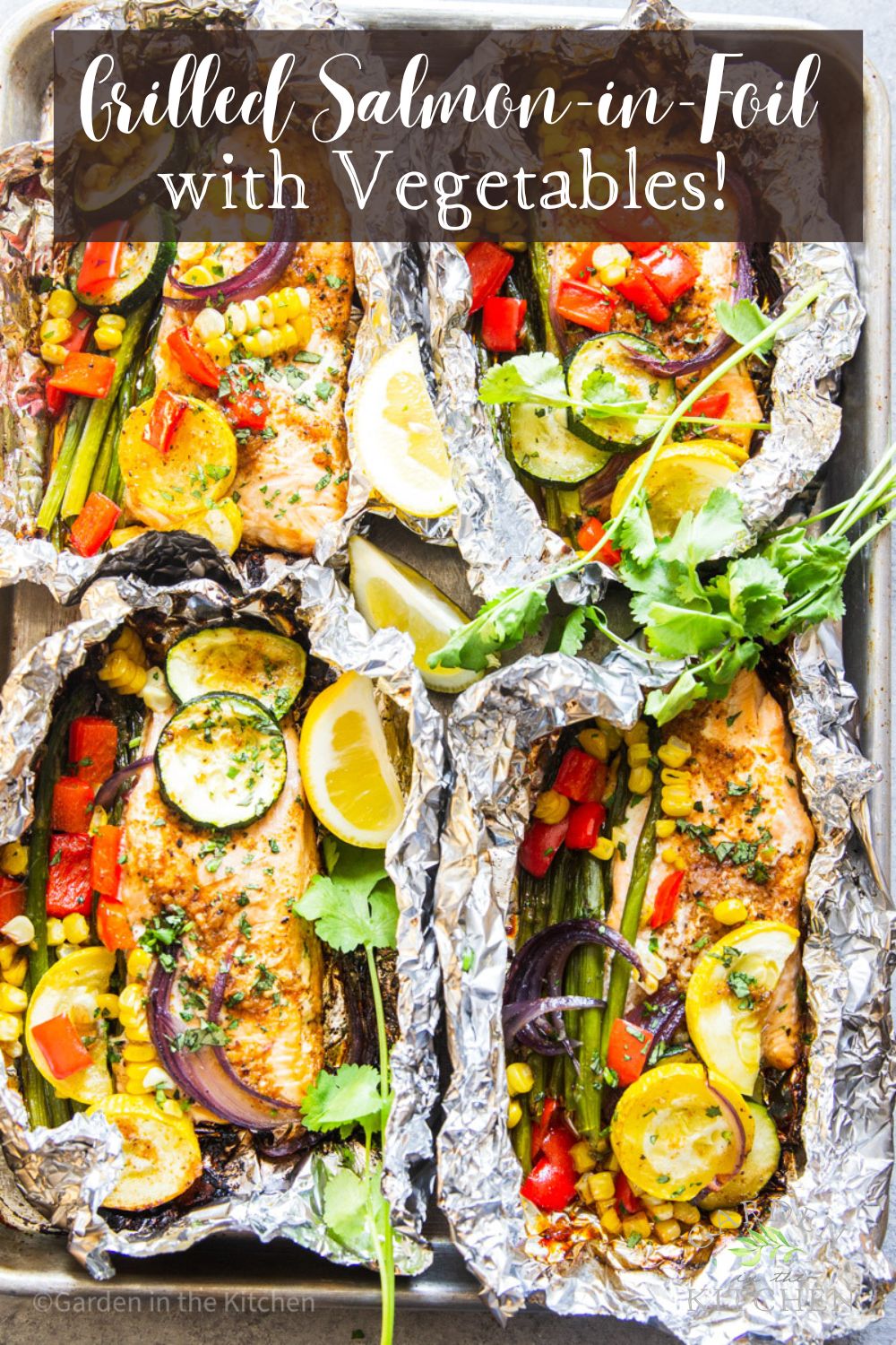 Grille salmon, corn, red bell peppers, zucchini, summer squash, asparagus, lemons and cilantro in foil.